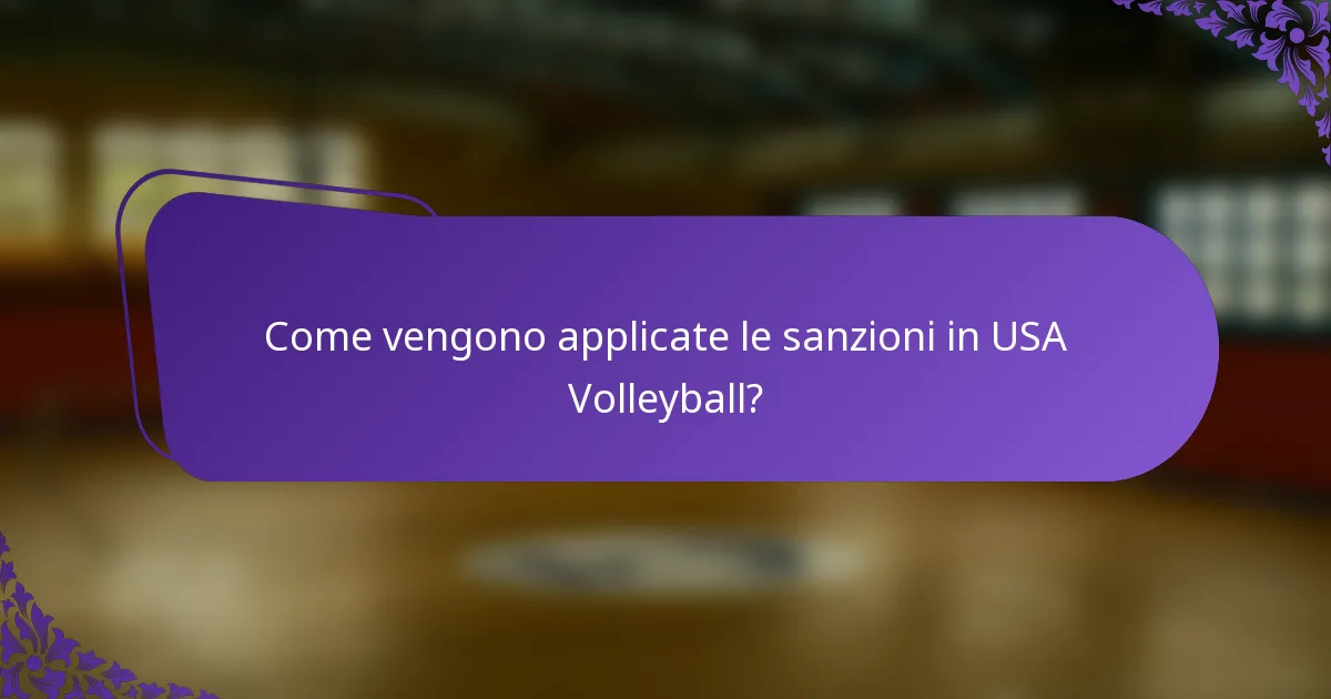 Come vengono applicate le sanzioni in USA Volleyball?